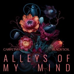 Portada Carpetman & Black Soil - Alleys of My Mind