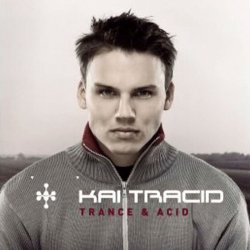 Portada Kai Tracid - Trance & Acid