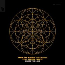 Portada Armin van Buuren & Seth Hills & Alessia Labate - Gimme The Love