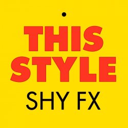 Portada Shy FX - This style