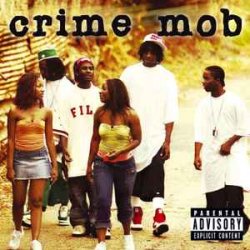 Portada Crime Mob - If You Gonna Try Me