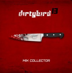 Portada Dirty Bird 13 - No Longer (Mind-Sex Mix By Freaky Mind)