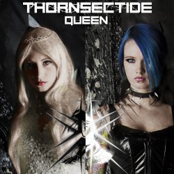 Portada Thornsectide - Queen (Dark Breakbeat Version By Freaky Mind)