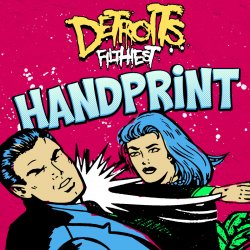 Portada Detroit's Filthiest - Handprint