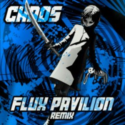 Portada MUST DIE! - CHAOS (Flux Pavilion Remix)