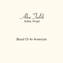 Portada Abu Talib (Bobby Wright) - Blood Of An American