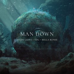 Portada Seven Lions & YDG & Bella Renee - Man Down