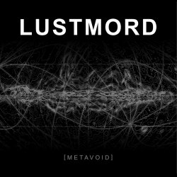 Portada Lustmord - Blood Deep In Dread