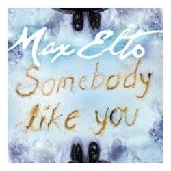 Portada Max Elto - Somebody Like You