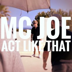 Portada MC Joe, The Vanillas - It's Like That