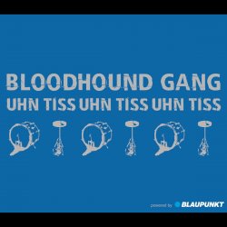 Portada Bloodhound Gang - Uhn Tiss Uhn Tiss Uhn Tiss