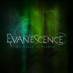 Portada Evanescence - My Heart Is Broken (Rock Mix)