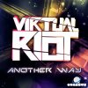 Portada Virtual Riot - Another Way (Minoru remix) Virtual Riot - Another Way (Minoru remix)
