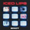 Portada BENNETT - Iced Lips BENNETT - Iced Lips