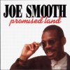Portada Joe Smooth - Promised Land (Underground Mix) Joe Smooth - Promised Land (Underground Mix)