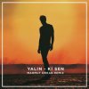 Portada Yalın - Ki Sen (Mahmut Orhan Remix) Yalın - Ki Sen (Mahmut Orhan Remix)