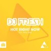 Portada DJ Fresh Ft. Rita Ora - Hot Right Now (Kamuki Remix) DJ Fresh Ft. Rita Ora - Hot Right Now (Kamuki Remix)