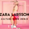 Portada Zara Larsson - I Would Like (Culture Code Remix) Zara Larsson - I Would Like (Culture Code Remix)