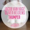 Portada Jacob van Hage, Oliver Heldens - Thumper (Original Mix) Jacob van Hage, Oliver Heldens - Thumper (Original Mix)