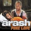 Portada Arash - Pure Love (Radio Edit) Arash - Pure Love (Radio Edit)