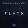 Portada Jerome Isma-Ae & Alastor - Floyd Jerome Isma-Ae & Alastor - Floyd