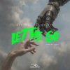 Portada Don Diablo & Control Alt Delete - Let Me Go (Find My Way) Don Diablo & Control Alt Delete - Let Me Go (Find My Way)