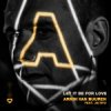 Portada Armin van Buuren & JAI RYU - Let It Be For Love Armin van Buuren & JAI RYU - Let It Be For Love