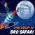 Portada Bro Safari - The Drop