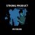 Portada Strong Product - Зачем ты сделал это, Павел