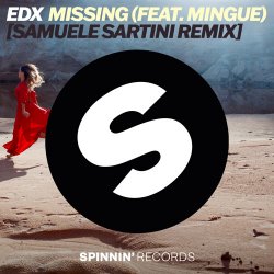 Portada EDX & Mingue - Missing [Samuele Sartini Remix]