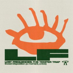 Portada Lost Frequencies & The Temper Trap - Sweet Disposition (a moment, a love)