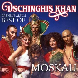 Portada Dschinghis Khan - Moskau