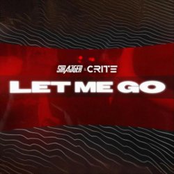 Portada StrajGer & Crite - LET ME GO