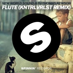 Portada New World Sound & DJ Thomas Newson - Flute (KNTRLVRLST Remix)