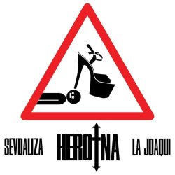 Portada SEVDALIZA & LA JOAQUI - HEROINA