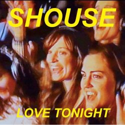 Portada Shouse - Love Tonight