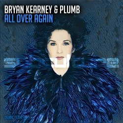 Portada Bryan Kearney & Plumb - All Over Again (Sean Tyas & David Elston Remix)
