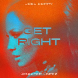 Portada Joel Corry & Jennifer Lopez - Get Right