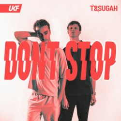 Portada T & Sugah - Don't Stop