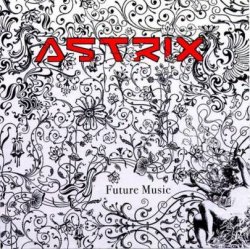 Portada Astrix - Future Music