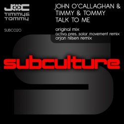 Portada John O'Callaghan & Timmy & Tommy - Talk To Me (Orjan Nilsen Trance Mix)