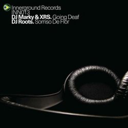 Portada DJ Marky & XRS - Going Deaf