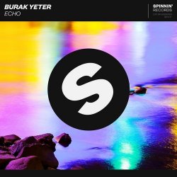 Portada Burak Yeter - Echo (Harmo & Vibes Remix)