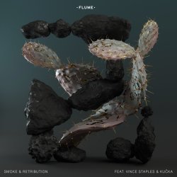 Portada Flume - Smoke & Retribution (Feat. Vince Staples & Kučka)