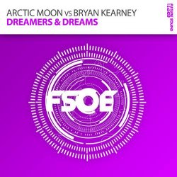 Portada Arctic Moon vs. Bryan Kearney - Dreamers & Dreams (original mix)