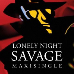 Portada Savage - Lonely Night (Acapella)