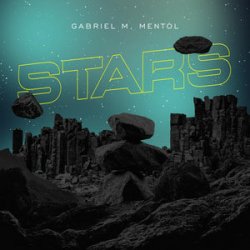 Portada Gabriel M & Mentol - Stars