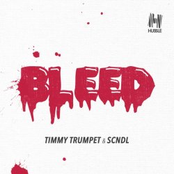 Portada Timmy Trumpet & SCNDL - Bleed