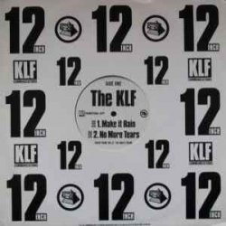 Portada The KLF - Make It Rain (92 Remix Instrumental)