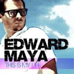 Portada Edward Maya - This is my life (radio edit)